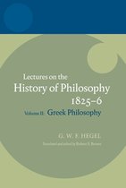 Hegel: Lectures on the History of Philosophy 1825-6: Volume II