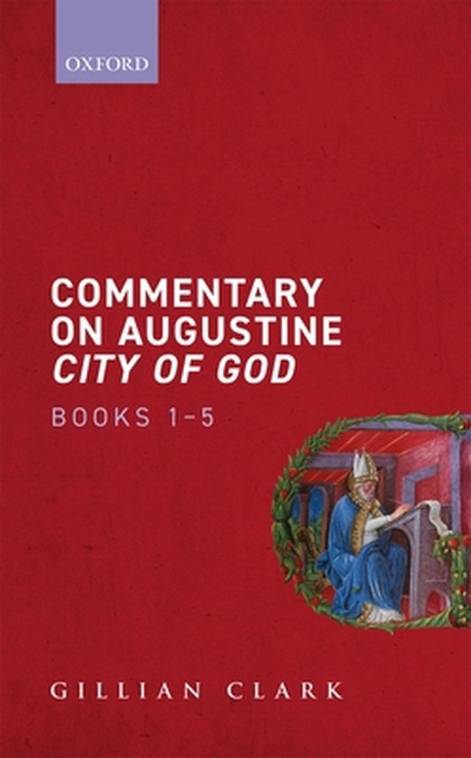 Commentary on Augustine City of God, Books 1-5 - cover