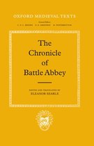 Oxford Medieval Texts-The Chronicle of Battle Abbey