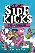 Super Sidekicks- Super Sidekicks #2: Ocean's Revenge