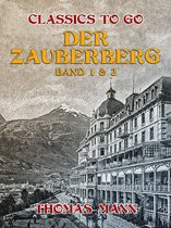 Classics To Go - Der Zauberberg Band 1 & 2