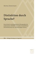 Tübinger Beiträge zur Linguistik (TBL) 562 - Distinktion durch Sprache?