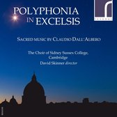 The Choir Of Sidney Sussex College, David Skinner - Albero: Polyphonia In Excelsis Sacred Music (CD)