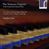 Stephen Farr - The Virtuoso Organist (CD)