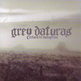Grey Daturas - Return To Disruption (CD)