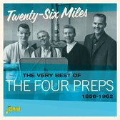 The Four Preps - The Very Best Of The Four Preps. Twenty-Six Miles (CD)