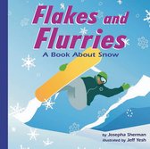 Amazing Science: Weather - Flakes and Flurries