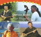 Dorvon Berkh - Four Shagai Bones. Masters Of Mongo (CD)