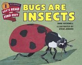 Bugs Are Insects