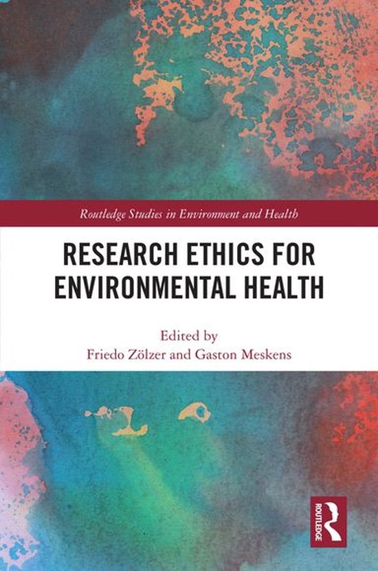 Routledge Studies in Environment and Health - Research Ethic ... - cover