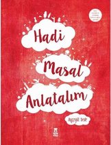 Hadi Masal Anlatalım