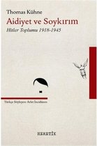 Aidiyet ve Soykırım Hitler Toplumu 1918 1945