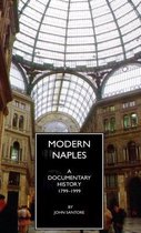 Documentary History of Naples- Modern Naples