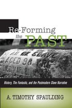 Re-Forming the Past