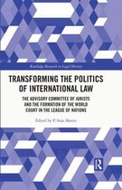 Routledge Research in Legal History - Transforming the Politics of International Law