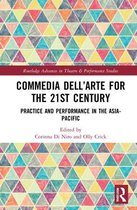 Commedia dell'Arte for the 21st Century