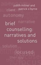 Brief Counselling:Narratives and Solutions