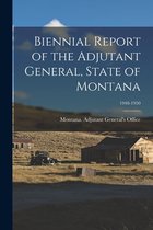 Biennial Report of the Adjutant General, State of Montana; 1948-1950