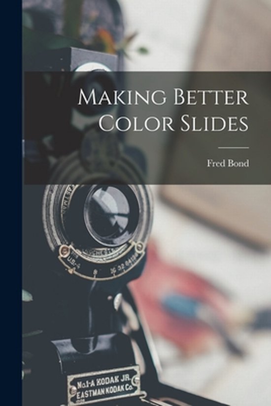 Making Better Color Slides - cover
