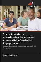 Socializzazione accademica in scienze umanistiche/sociali e ingegneria