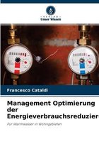 Management Optimierung der Energieverbrauchsreduzierung