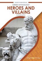 Greek Mythology Heroes and Villains