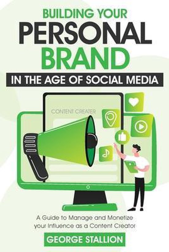 Building Your Personal Brand in the Age of SocialMedia - cover