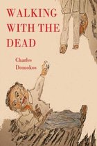 Walking with the Dead