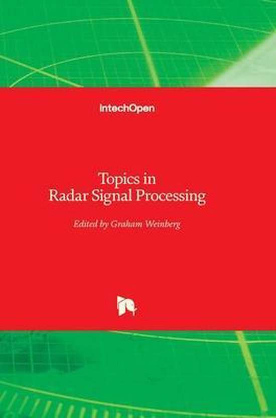 Topics in Radar Signal Processing 9781789231205 Boeken bol