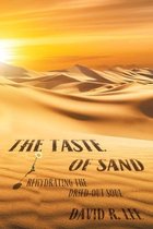 The Taste of Sand