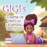 GIGI's GLIMPSE of VIRTUAL LEARNING