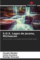 S.O.S. Lagos de Jacona, Michoacan