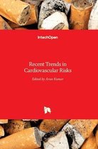 Recent Trends in Cardiovascular Risks