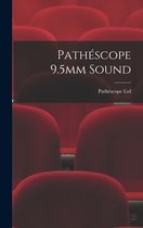 Pathéscope 9.5mm Sound