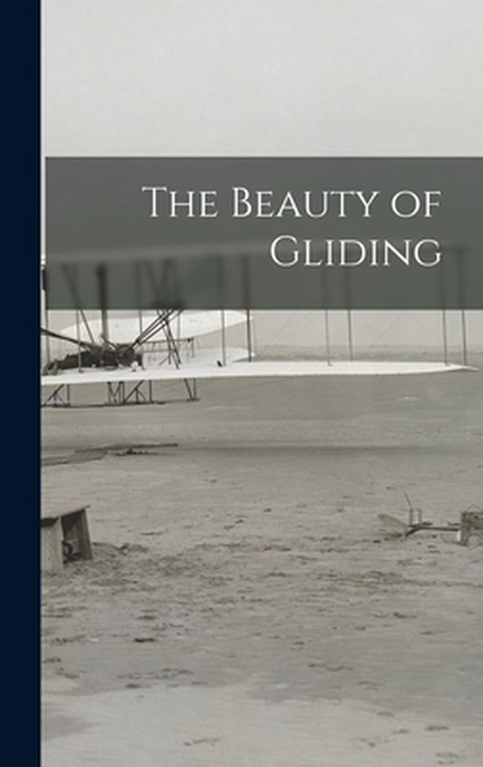 The Beauty of Gliding - cover