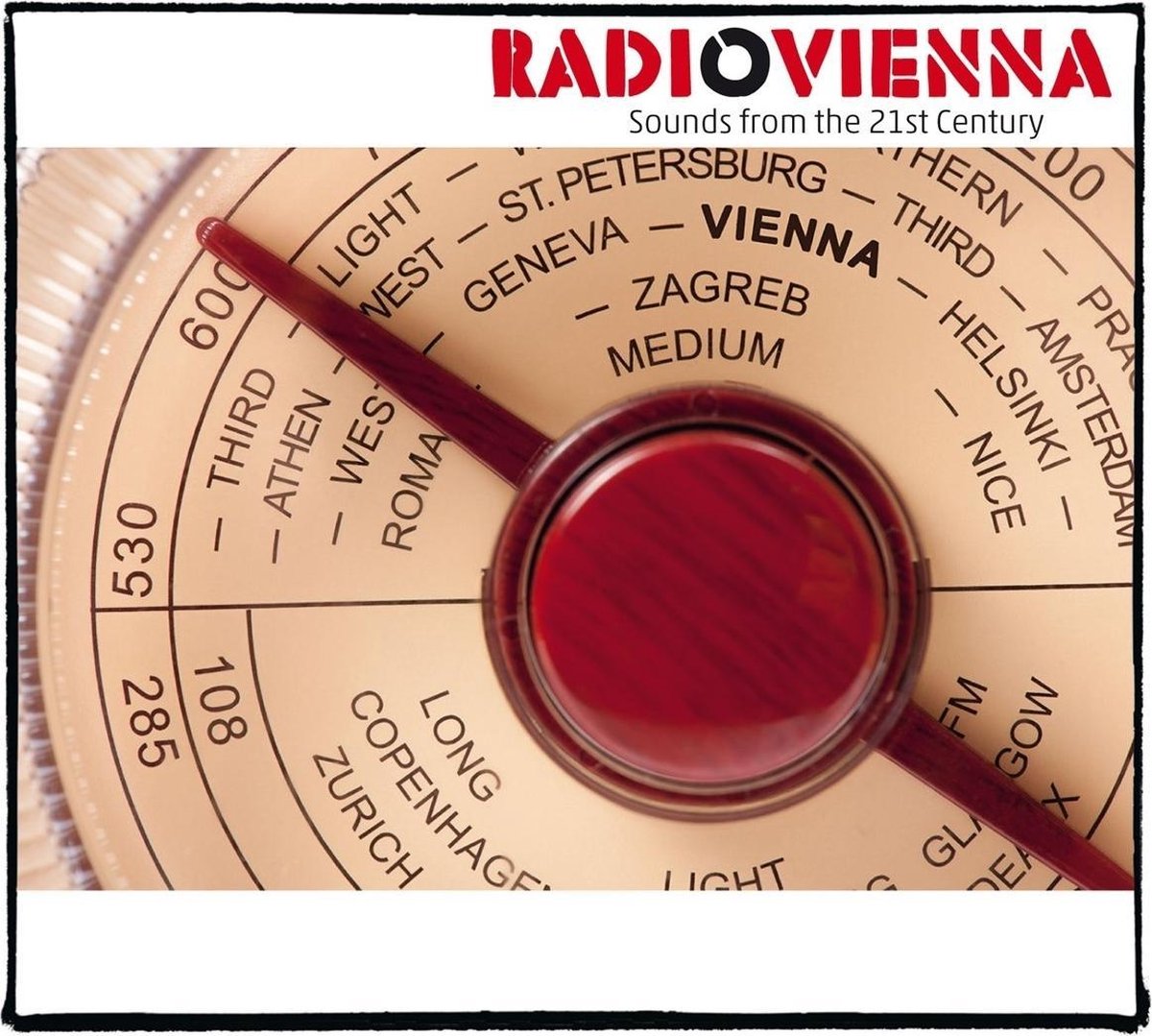 Various Artists - Radio Vienna - Sounds From The 21st Century (CD)