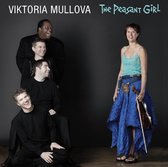 Viktoria Mullova & The Matthew Barley Ensemble - The Peasant Girl (2 CD)