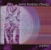 Sophia - Spirit Healing Chants (CD)