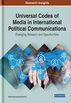 Universal Codes of Media in International Political Communications