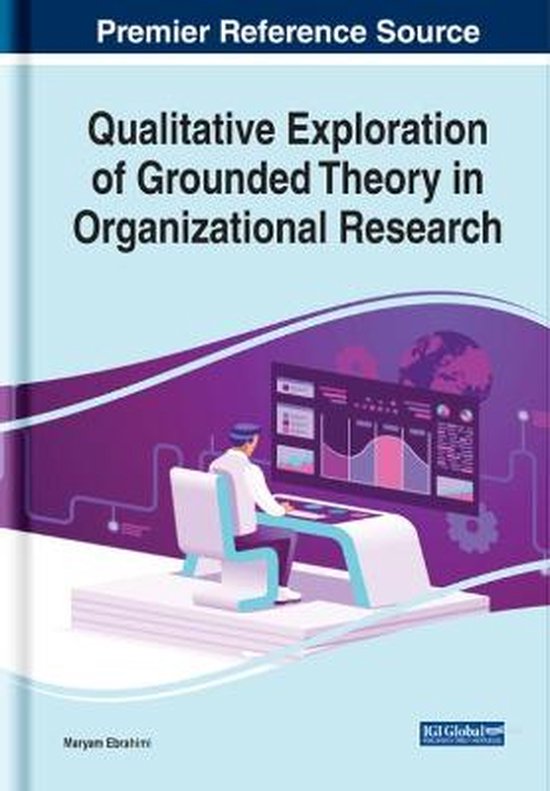 Qualitative Exploration of Grounded Theory in Organizational ... - cover