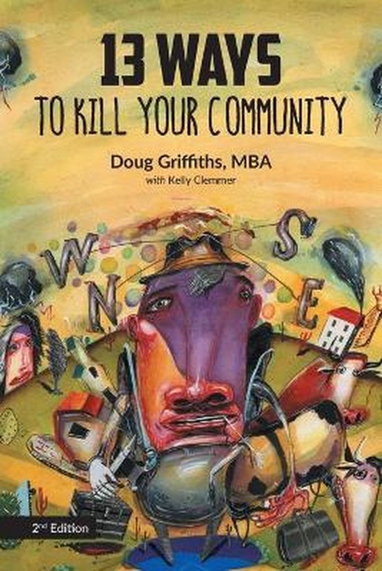13 Ways to Kill Your Community 2nd Edition - cover