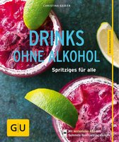 GU Küchenratgeber Classics - Drinks ohne Alkohol