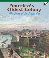 America's Oldest Colony