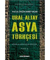 Ural Altay Asya Türkçesi Köken ve Karşılıklar Sözlüğü