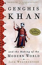 Genghis Khan Making Of The Modern World