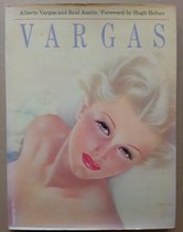 Vargas - By Alberto vargas and Reid Austin - Foreword by Hugh Hefner