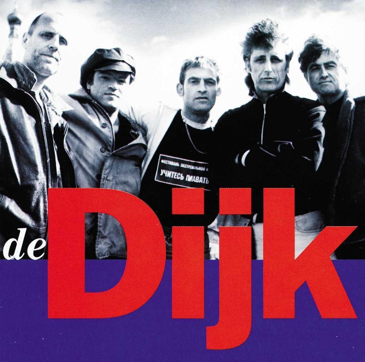 De Dijk - Beste Van