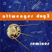 Attwenger - Dog 2 Remixes (CD)