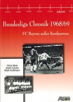 Bundesligachronik 1963/64 bis 1972/73