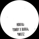 Burial & Zomby - Sweetz (10" LP)